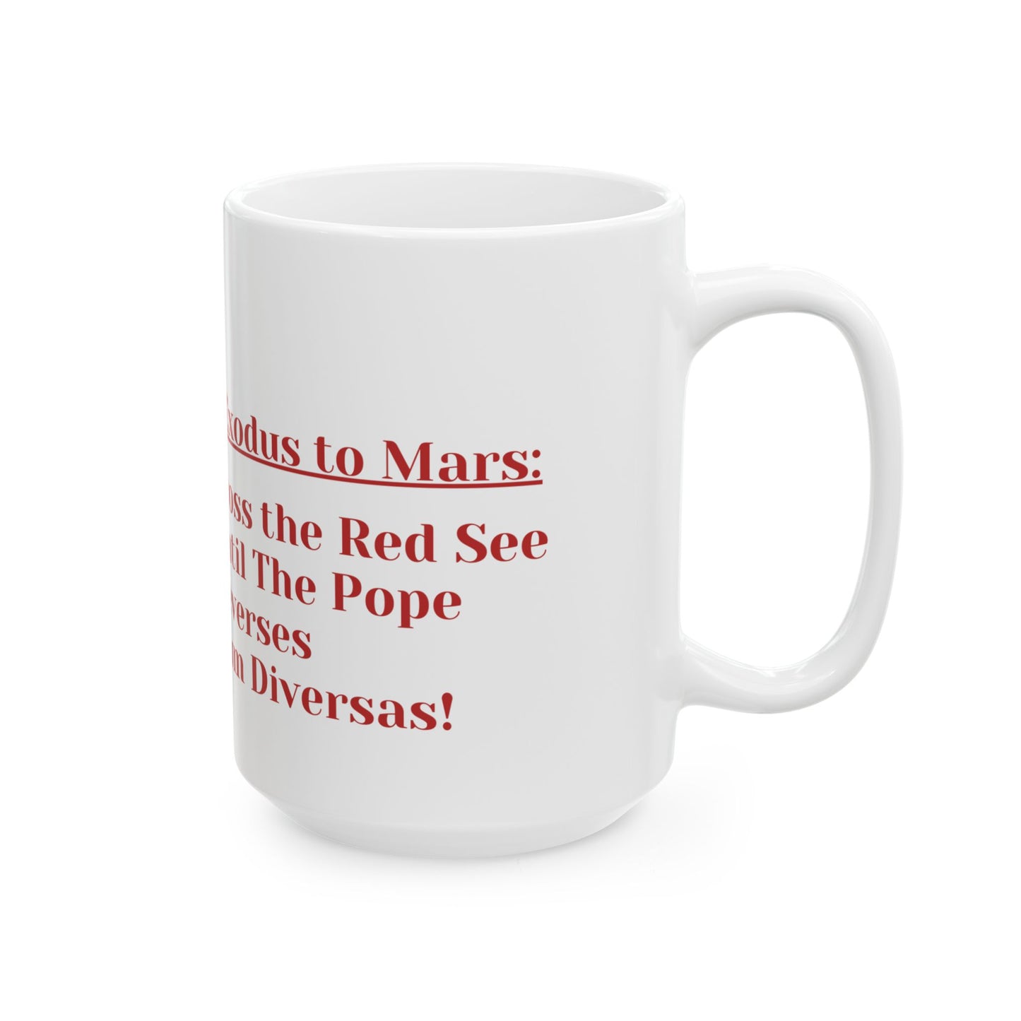 Grandma Moses Ceramic Protest Mug - Exodus to Mars - Perfect for Gift Giving