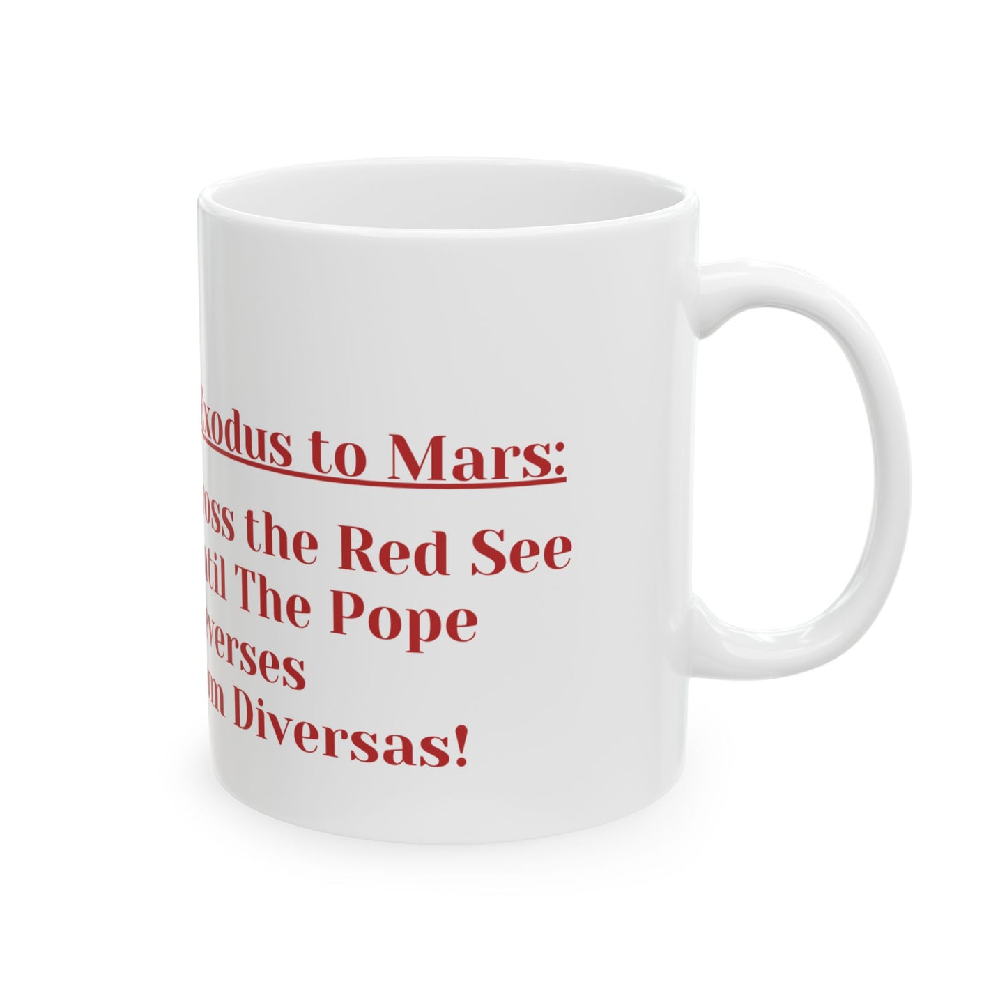 Grandma Moses Ceramic Protest Mug - Exodus to Mars - Perfect for Gift Giving