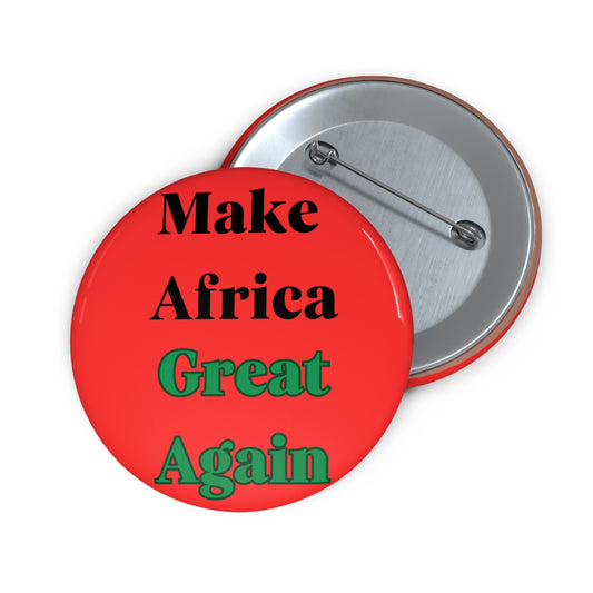 Make Africa Great Again Custom Pin with Red Background - Vintage Pins, Statement Accessories, Political Pins, Gift Idea, Badge