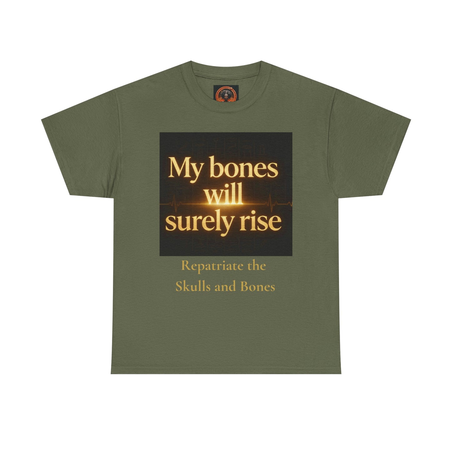 My Bones Will Surely Rise | Nehanda Repatriation Protest Tee | Sky Queen Mother