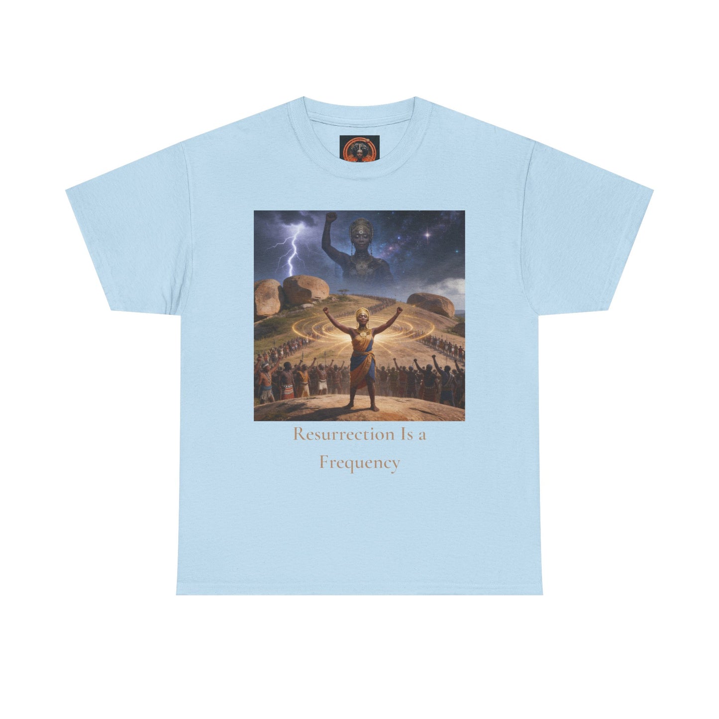 Resurrection Is a Frequency | Nehanda Zimbabwe Protest Tee | Sky Queen Mother