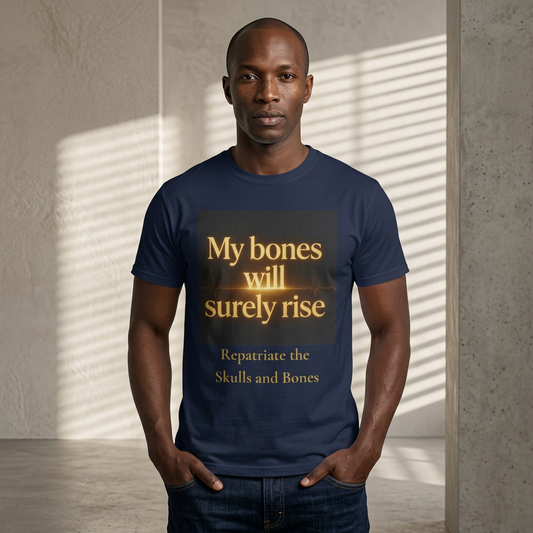 My Bones Will Surely Rise | Nehanda Repatriation Protest Tee | Sky Queen Mother