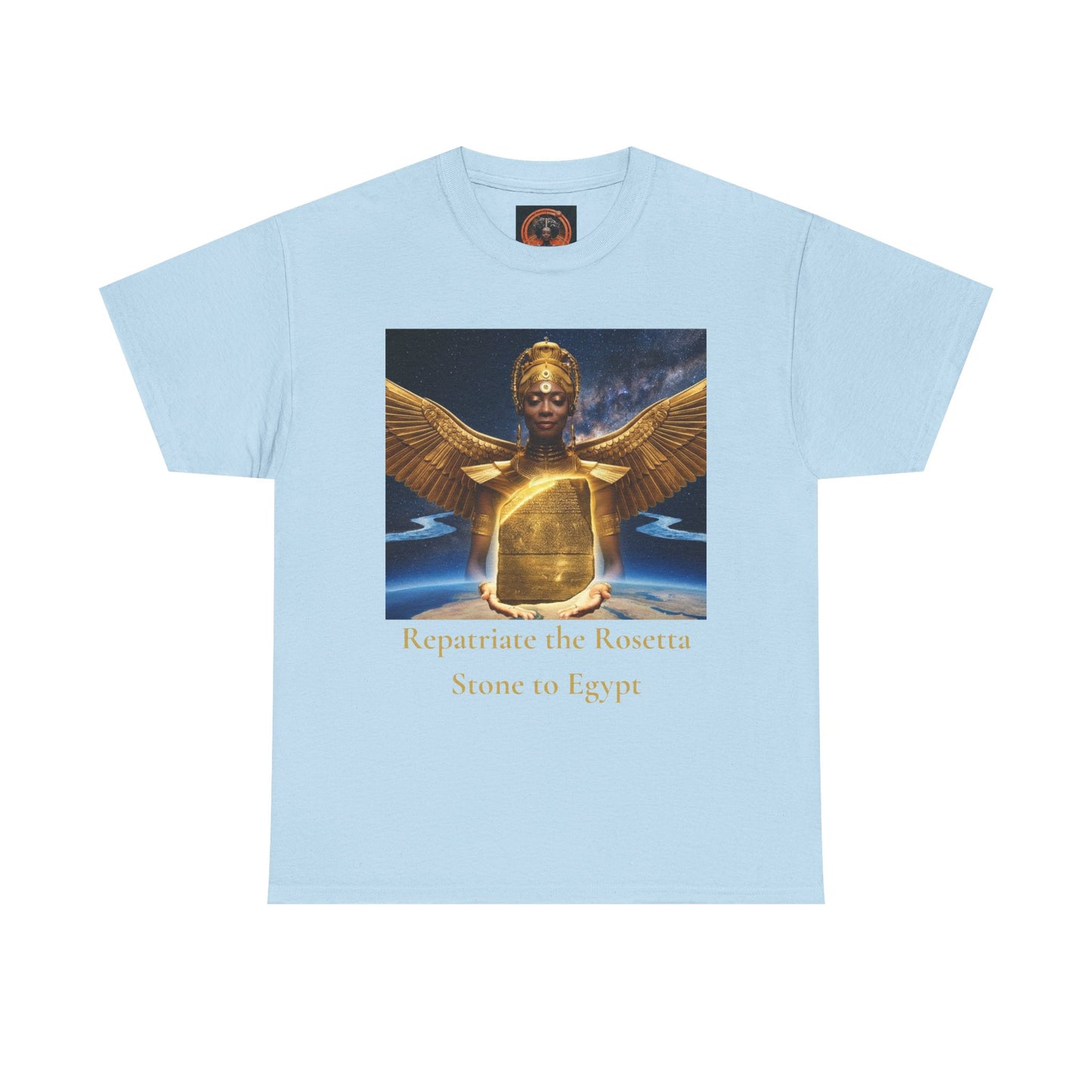 Repatriate the Rosetta Stone to Egypt | Protest Tee | Sky Queen Mother